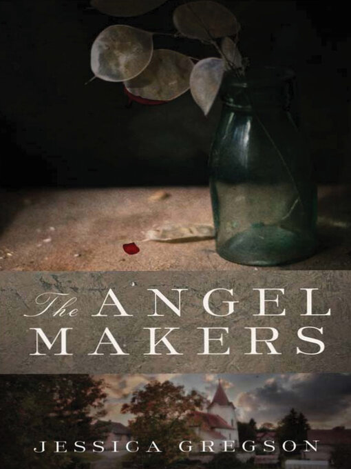 Title details for The Angel Makers by Jessica Gregson - Wait list